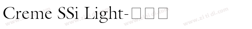 Creme SSi Light字体转换